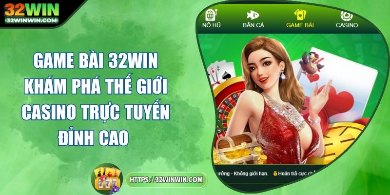 game-bai-32win